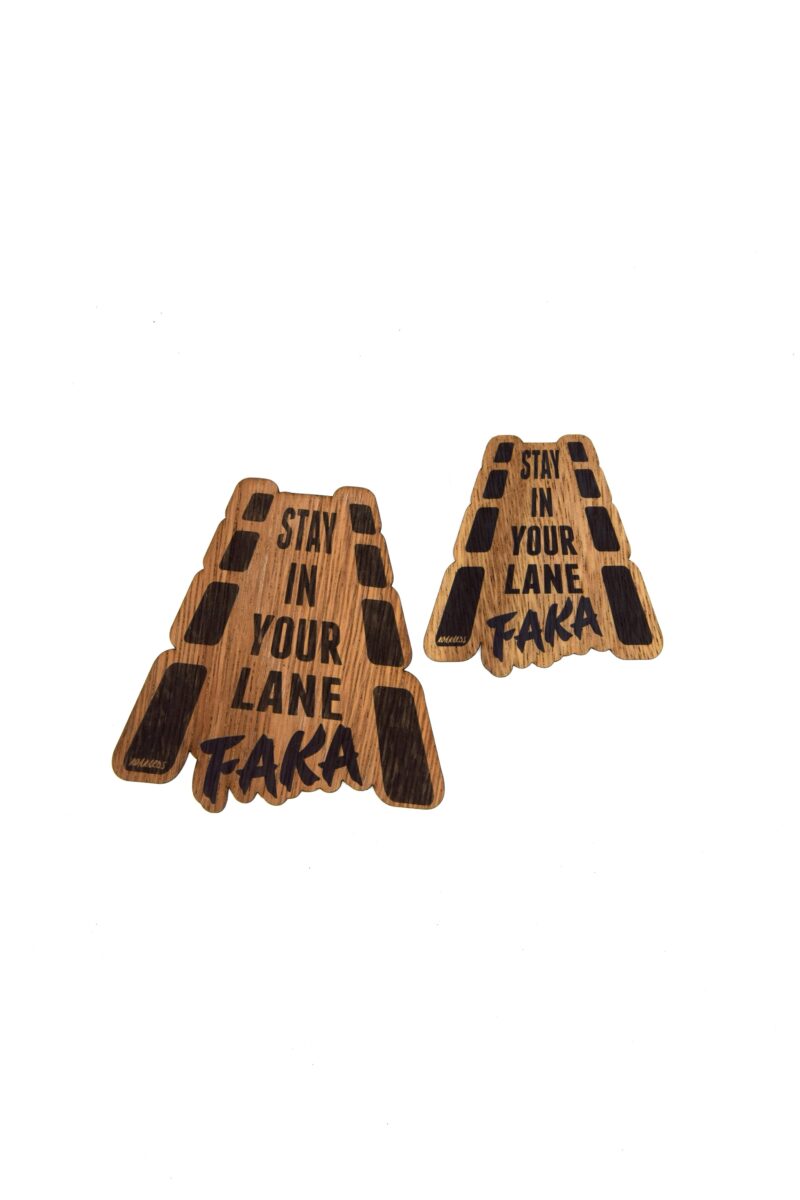 Stay In Your Lane Faka - Image 2