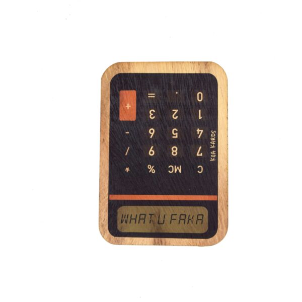 What U Faka Calculator